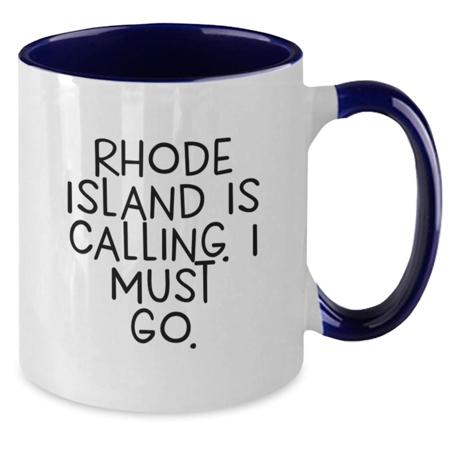 Rhode Island Gifts, Funny Two Tone Coffee Mugs for Graduation, 'Rhode Island Is Calling. I Must Go.' Quote, Gifts from Friends, Gifts for Rhode Island Enthusiasts, Unique Graduation Gifts - Additional