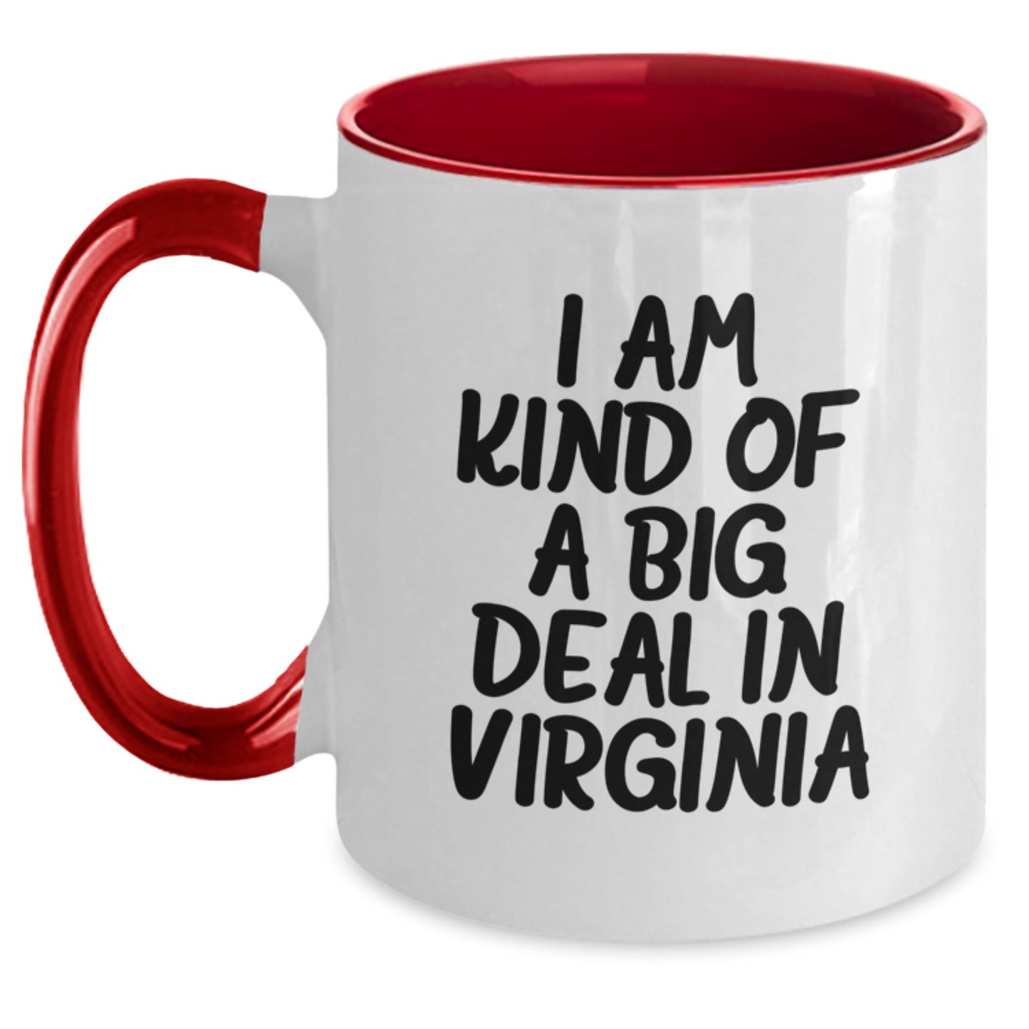 I Am Kind Of A Prime Selection In Virginia Funny Two Tone Coffee Mugs Gifts from Virginia for Men, Women, Friends, Family, Coworkers, Graduation Unique Gifts - Main