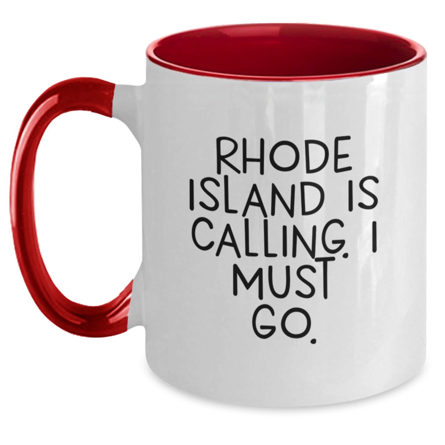 Rhode Island Gifts, Funny Two Tone Coffee Mugs for Graduation, 'Rhode Island Is Calling. I Must Go.' Quote, Gifts from Friends, Gifts for Rhode Island Enthusiasts, Unique Graduation Gifts - Main