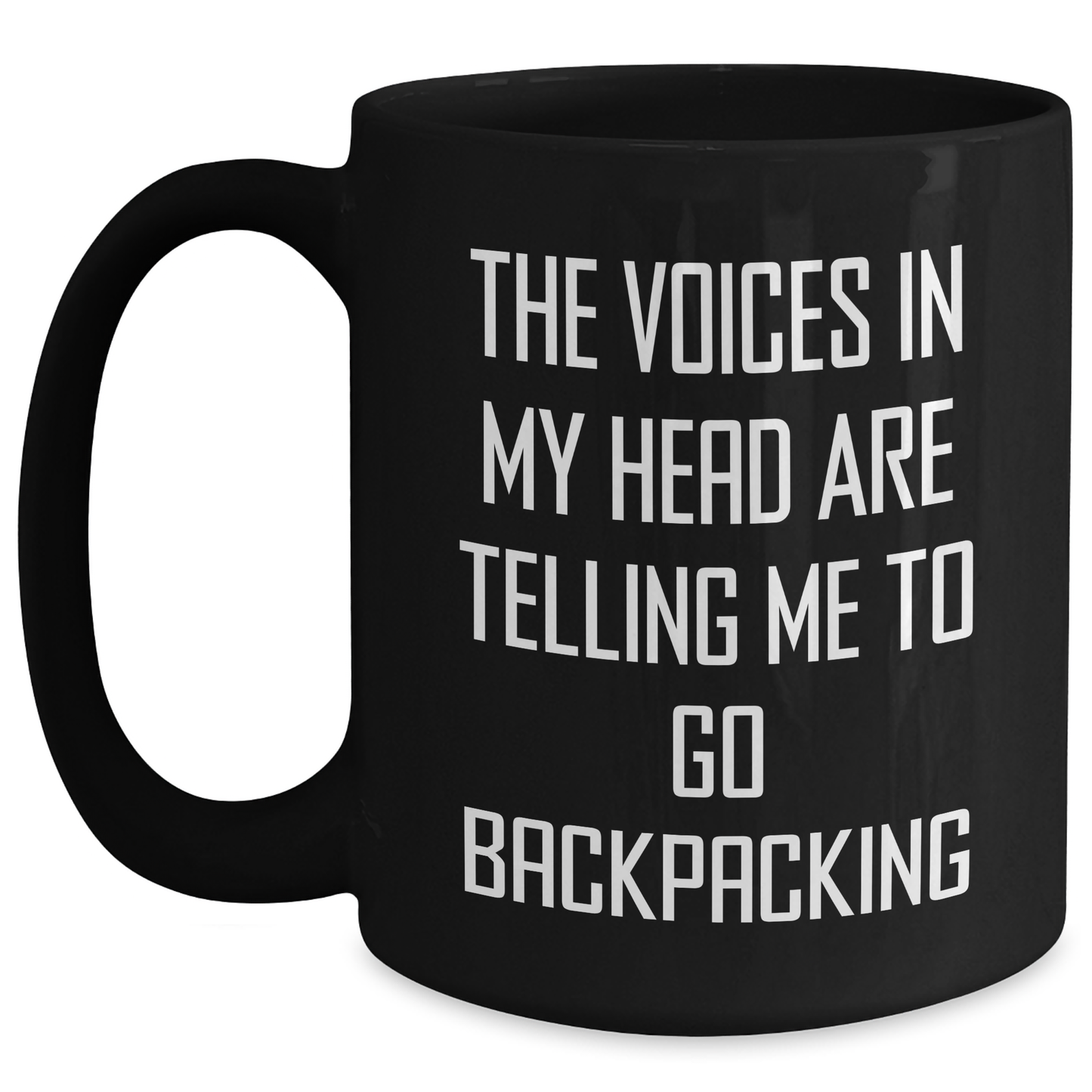 Funny Backpacking Gifts - 'The Voices In My Head Are Telling Me To Go Backpacking' Black Coffee Mug for Mom's Day from Friends, Perfect for Women and Men Backpackers - Main