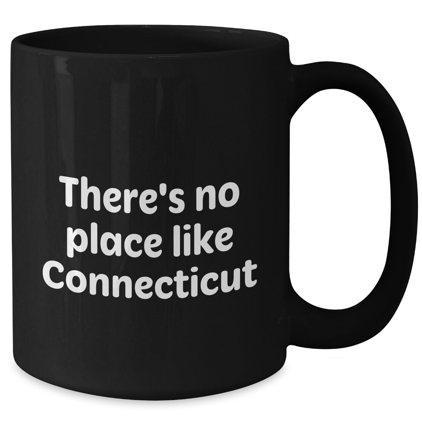 Connecticut Lovers Funny Gifts from Men to Family - 'There's No Place Like Connecticut' Black Coffee Mug for Father's Day - Additional