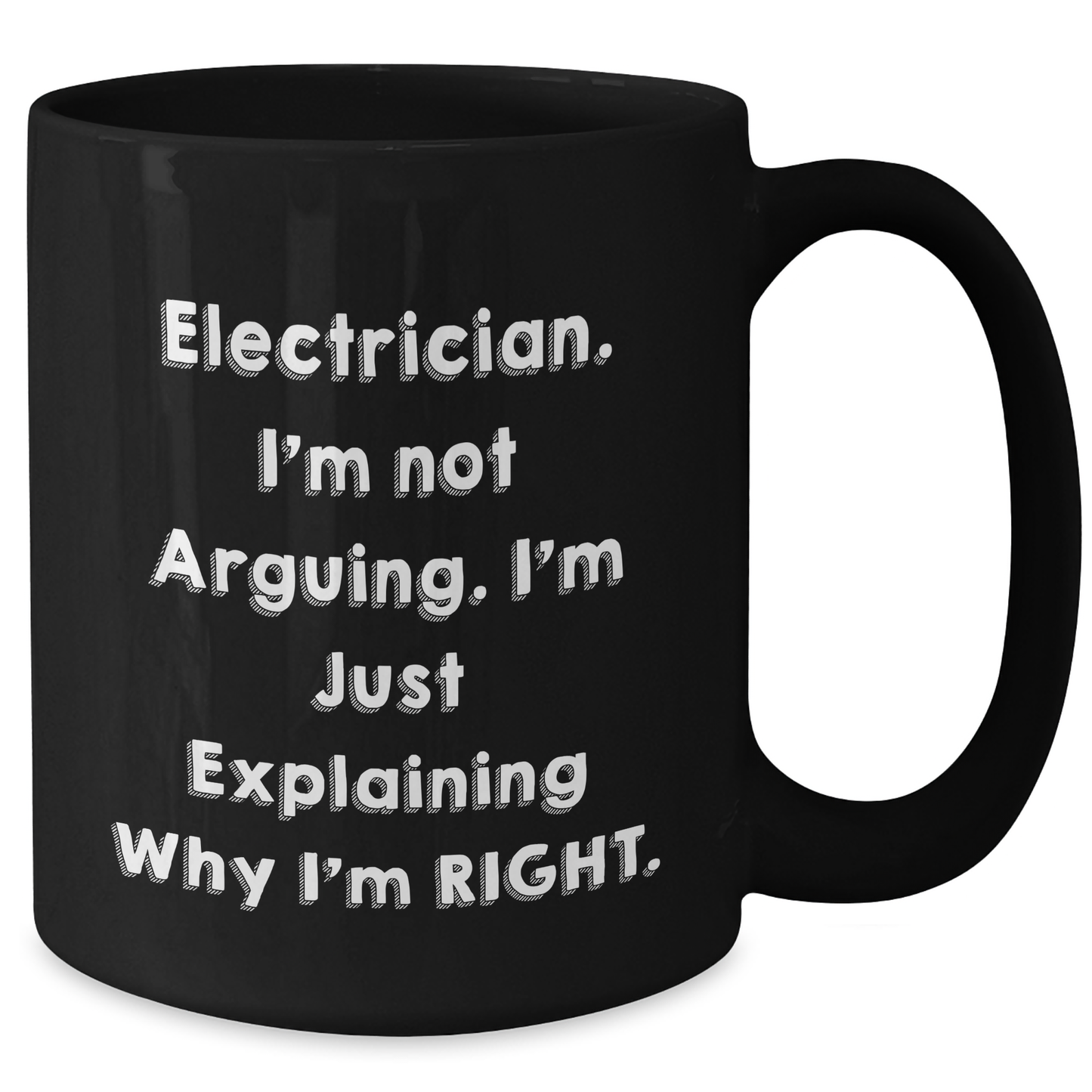Electrician Humor Black Coffee Mug, Gifts from Friends for Electrician, Funny Father's Day Unique Gifts - Additional