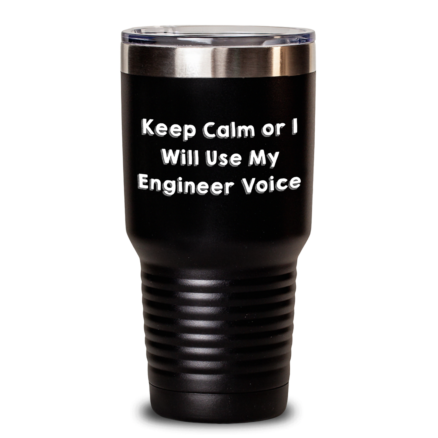 Funny Engineer Gifts, Keep Calm Or I Will Use My Engineer Voice Tumbler, Mother's Day Unique Gifts from Family to Engineer - Main