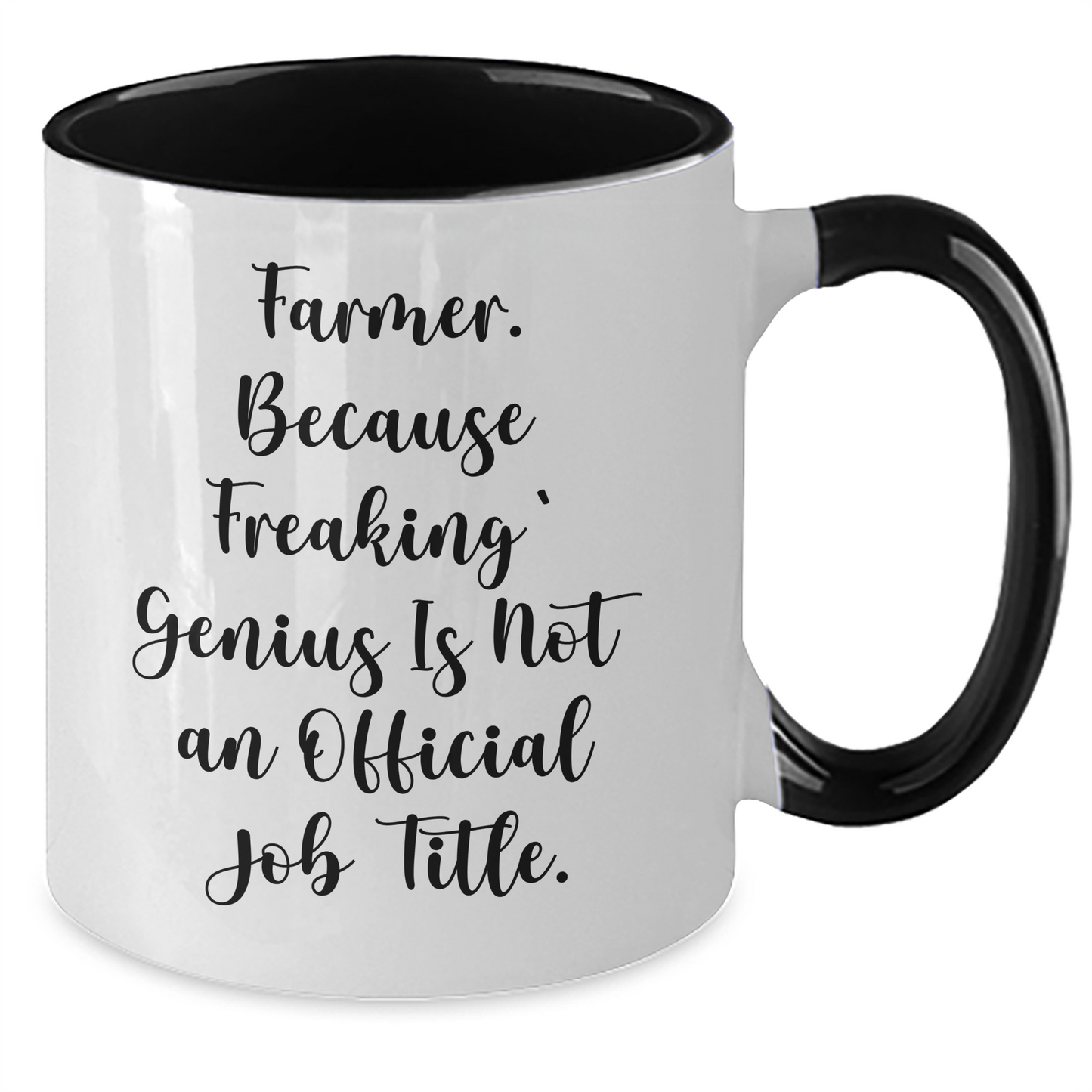 Funny Farmer Gifts from Men to Women, 'Farmer. Because Freaking' genius Is Not An Official Job Title.' Two Tone Coffee Mug for Mother's Day - Additional