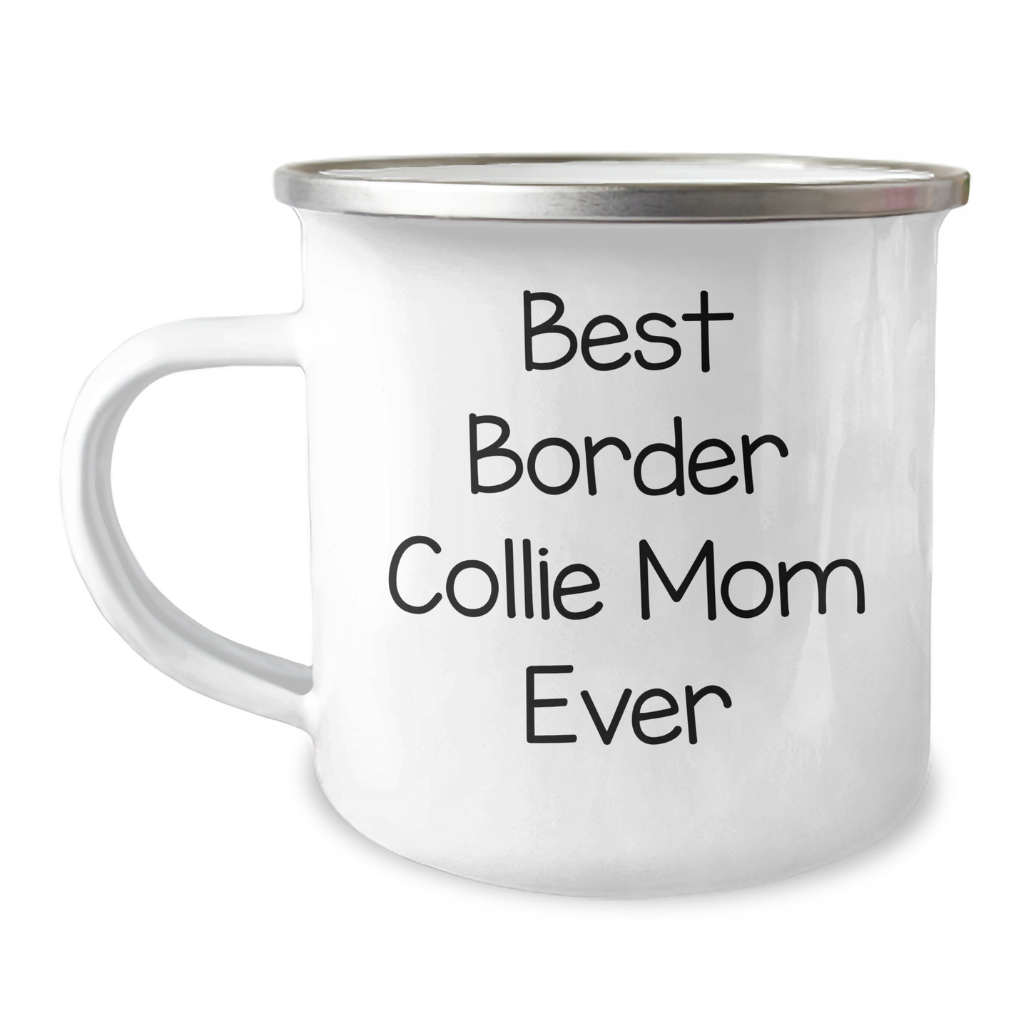 Cute 'Best Border Collie Mom Ever' Stainless Steel Camping Mug | Unique Father's Day Unique Gifts for Border Collie Dog Moms from Daughter or Son - Image 1