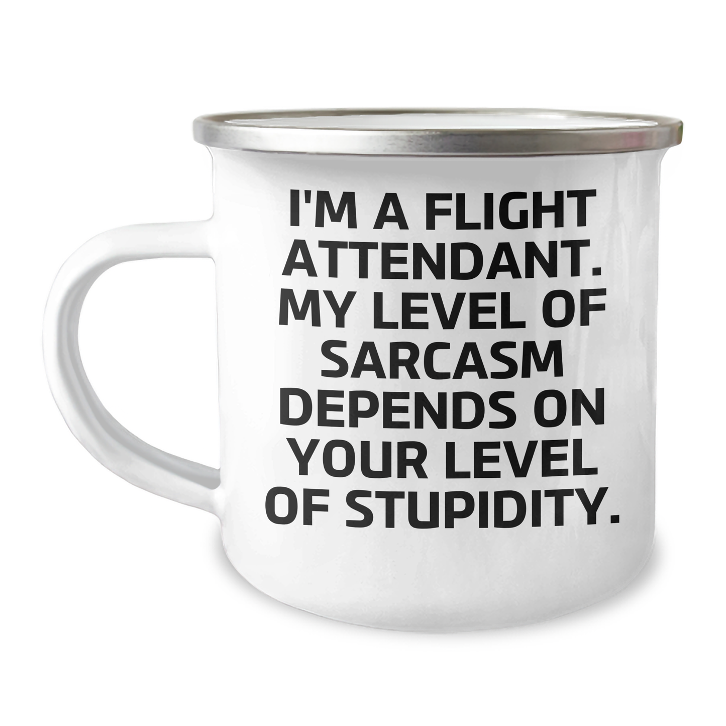 Gifts from Friends, Family, and Coworkers - I'm A Flight Attendant, Funny Camping Mug for Mother's Day, Flight Attendant Gifts, Sarcasm Soaring High - Image 1