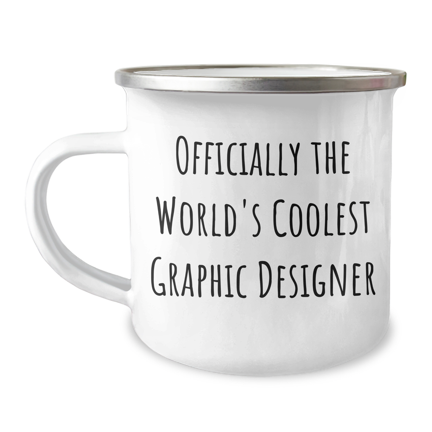 Funny Graphic Designer Gifts from Friends, Camping Mug for Mom's Day, 'Officially The World's Coolest Graphic Designer' Quote, Stainless Steel with Enamel Finish - Image 1