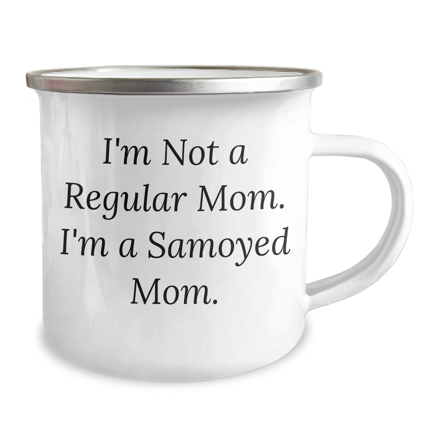 Samoyed Dog Mom Camping Mug, Funny Quote Gifts for Men, Father's Day Unique Gifts from Family, 12 oz Stainless Steel with Enamel Finish - Image 2