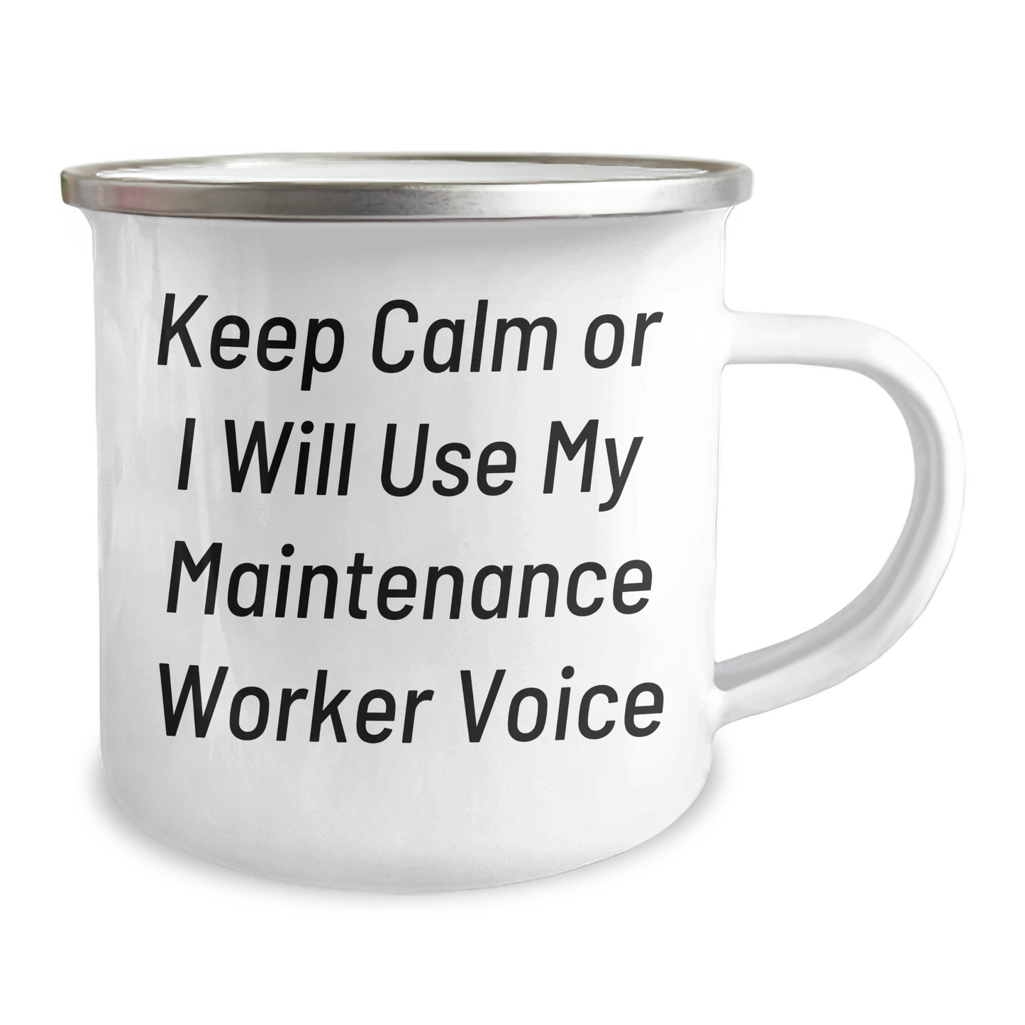 Funny Maintenance Worker Gifts from Men for Mother's Day - Keep Calm Or I Will Use My Maintenance Worker Voice Camping Mug - Image 2