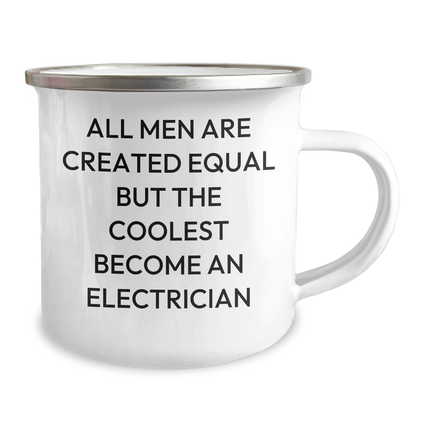 Funny Electrician Gifts from Men to Women on Mother's Day - Camping Mug - 'All Men Are Created Equal But The Coolest Become An Electrician' - Image 2