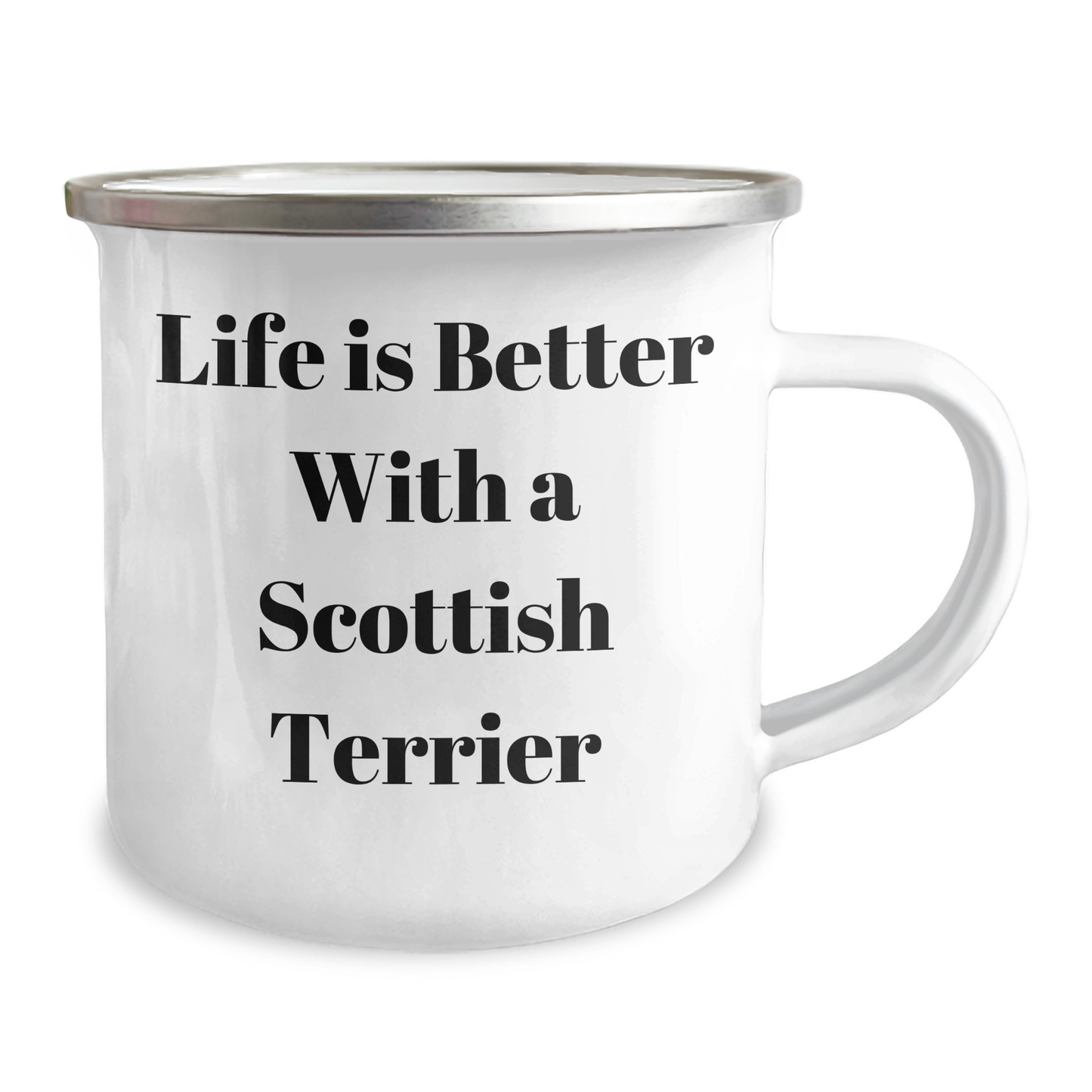 Life Is Better With A Scottish Terrier Dog Camping Mug | Funny Scottish Terrier Dog Lover Gifts For Father's Day | 12 oz Enamel Finished Stainless Steel Mug - Image 2