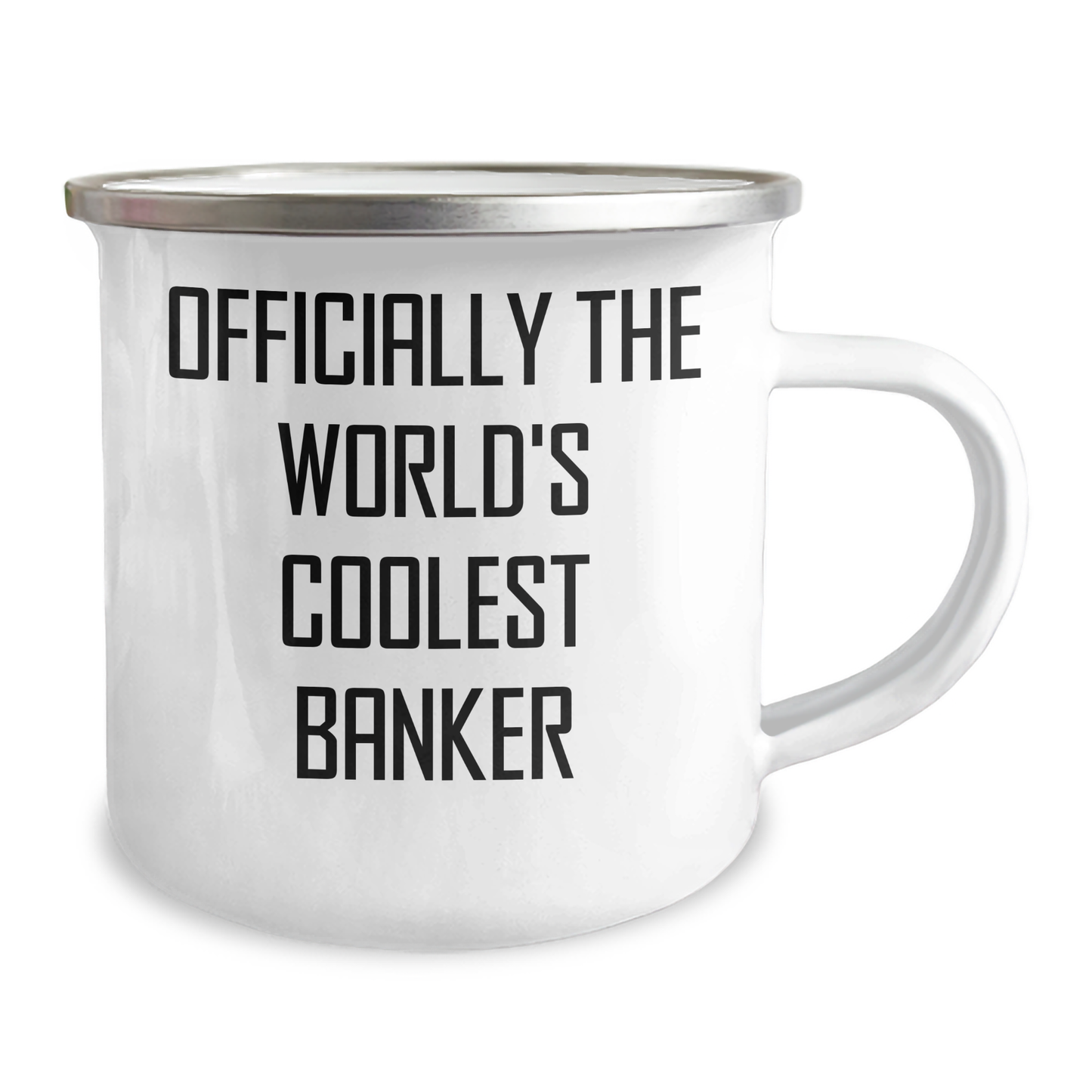 Funny Banker Gifts - Officially The World's Coolest Banker Camping Mug, Gifts from Men to Banker, Unique Gifts for Mother's Day - Image 2
