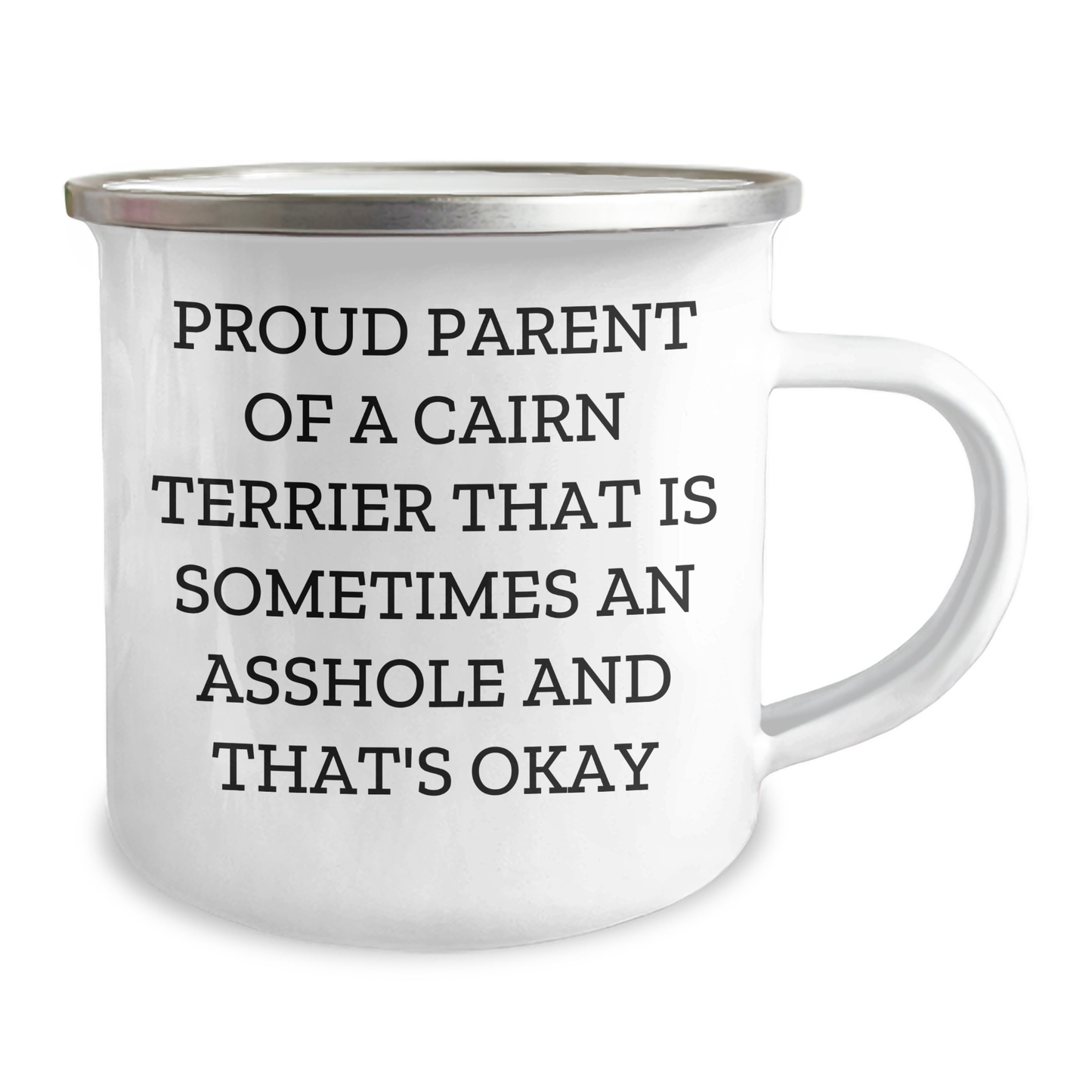 Funny Cairn Terrier Dog Camping Mug Gifts from Mom for Mother's Day - Proud Parent Quote - 12 oz Stainless Steel Enamel Finish - Image 2