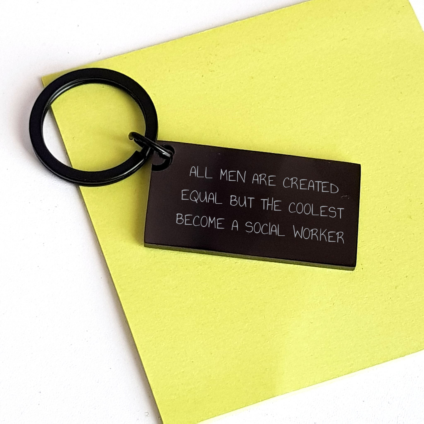 Funny Social Worker Keychain, 'All Men Are Created Equal But The Coolest Become A Social Worker' Engraved, Gifts from Friends to Social Worker for Father's Day - Image 3