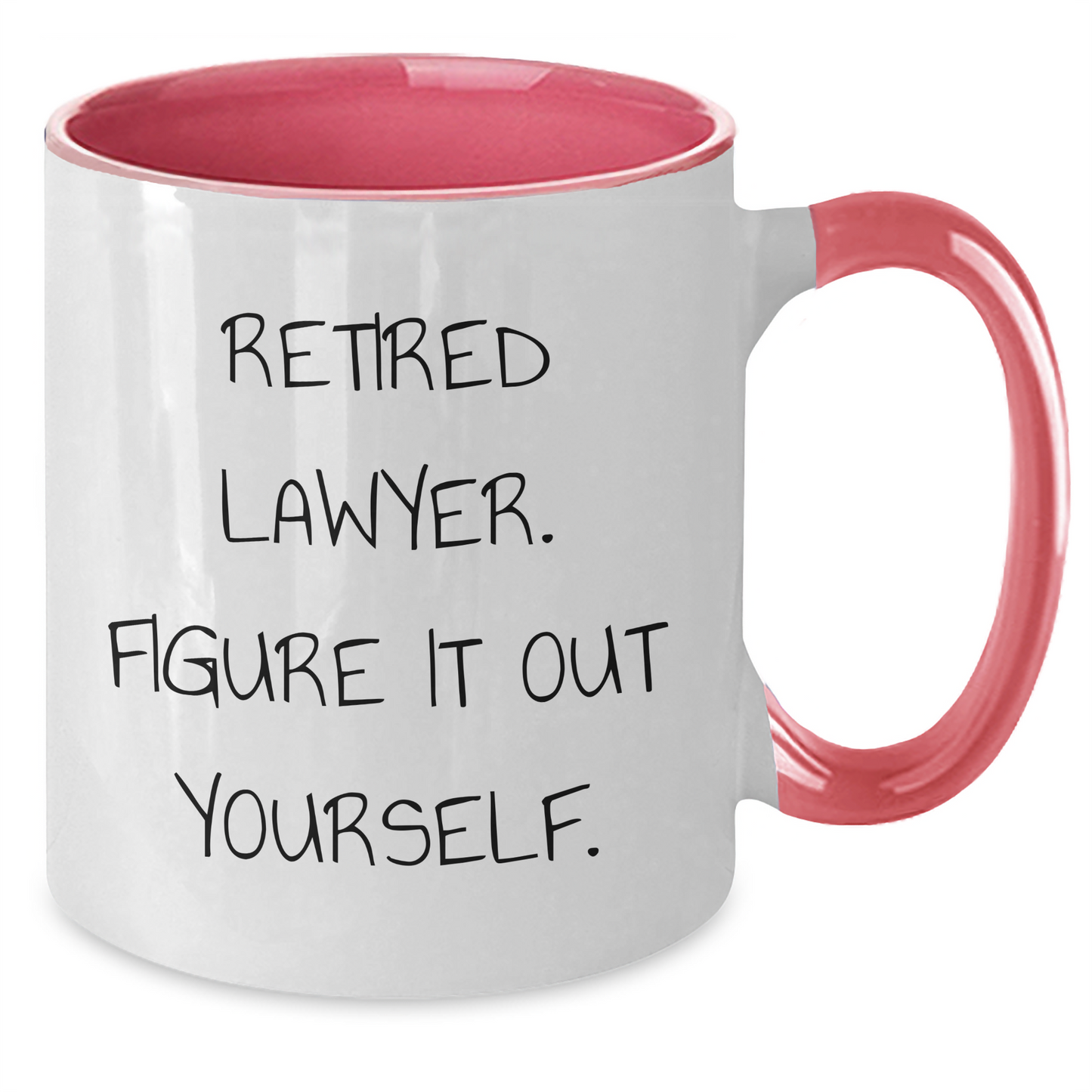 Funny Lawyer Gifts for Men, Retired Lawyer Quote, Two Tone Coffee Mug, Father's Day Unique Gifts from Family - Additional