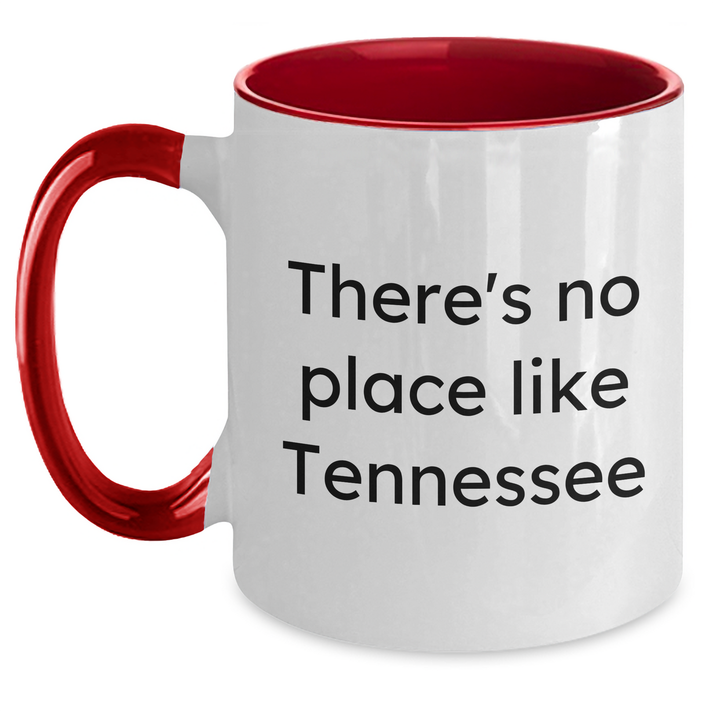 Funny Tennessee Gifts from Men to Tennessee Lovers on Father's Day - Unique Two Tone Coffee Mugs, 'There's No Place Like Tennessee' Quote, Gifts for Him from Family - Main