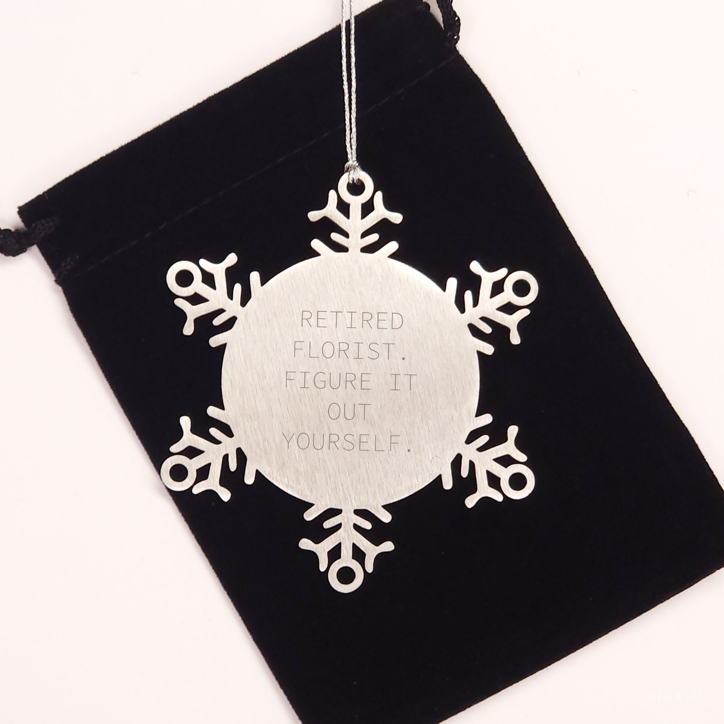 Florist Snowflake Ornament Gifts from Friends to Family - Retired Florist Figure It Out Yourself - Image 2