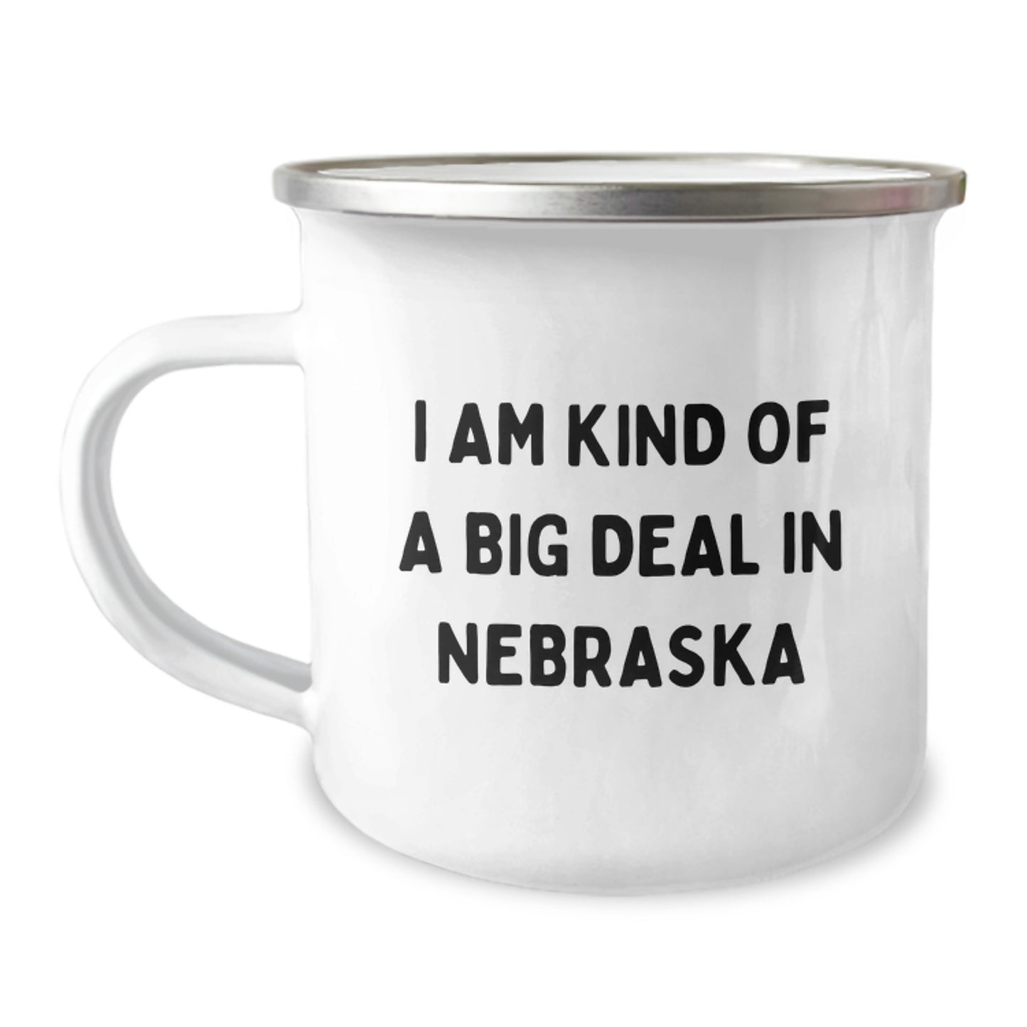 Funny 'I Am Kind Of A Prime Selection In Nebraska' Camping Mug For Graduation Gifts from Friends to Family - Image 1
