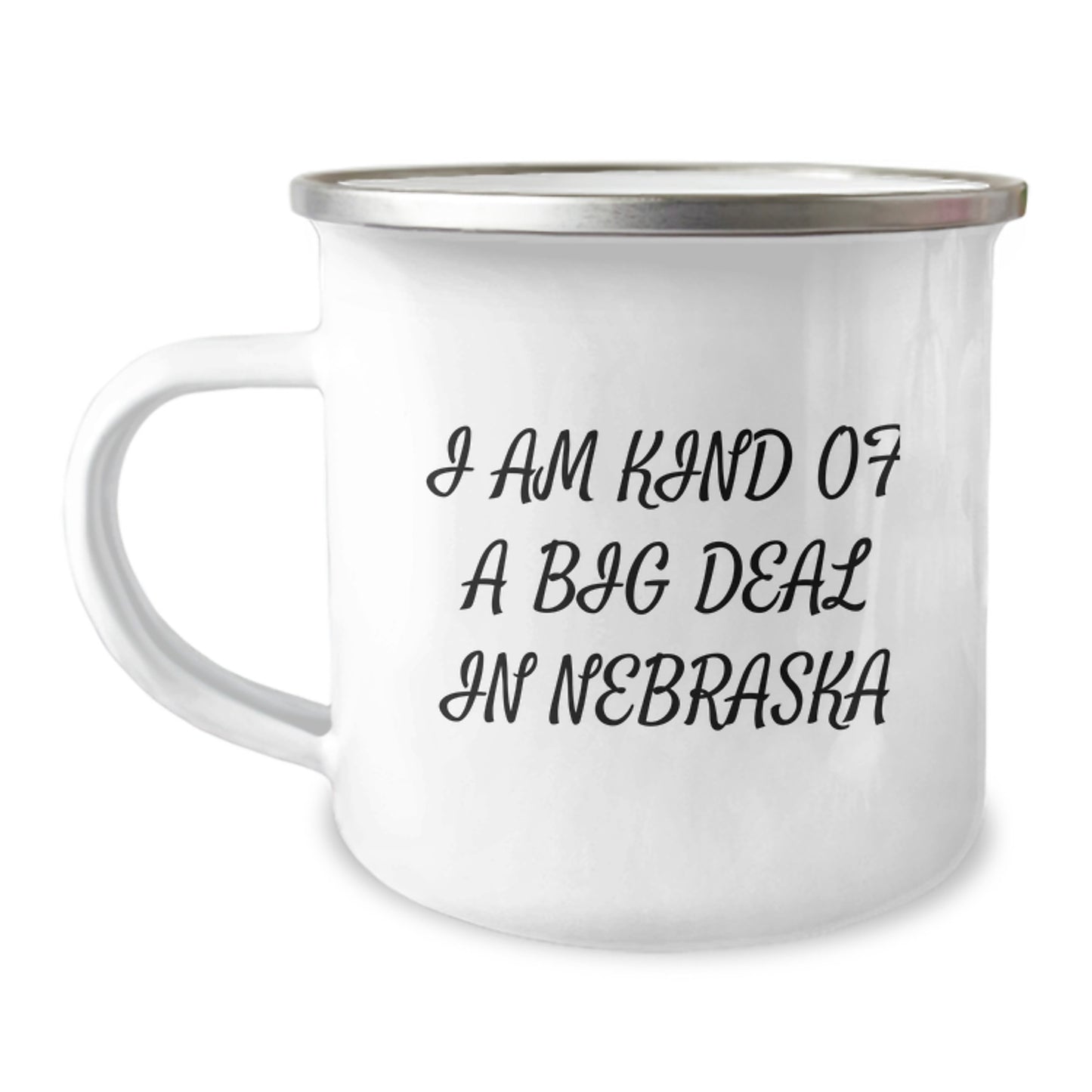 Funny Nebraska Camping Mug for Men Friends Family Unique Gifts from 'I Am Kind of a Prime Selection in Nebraska' for Graduation - Image 1