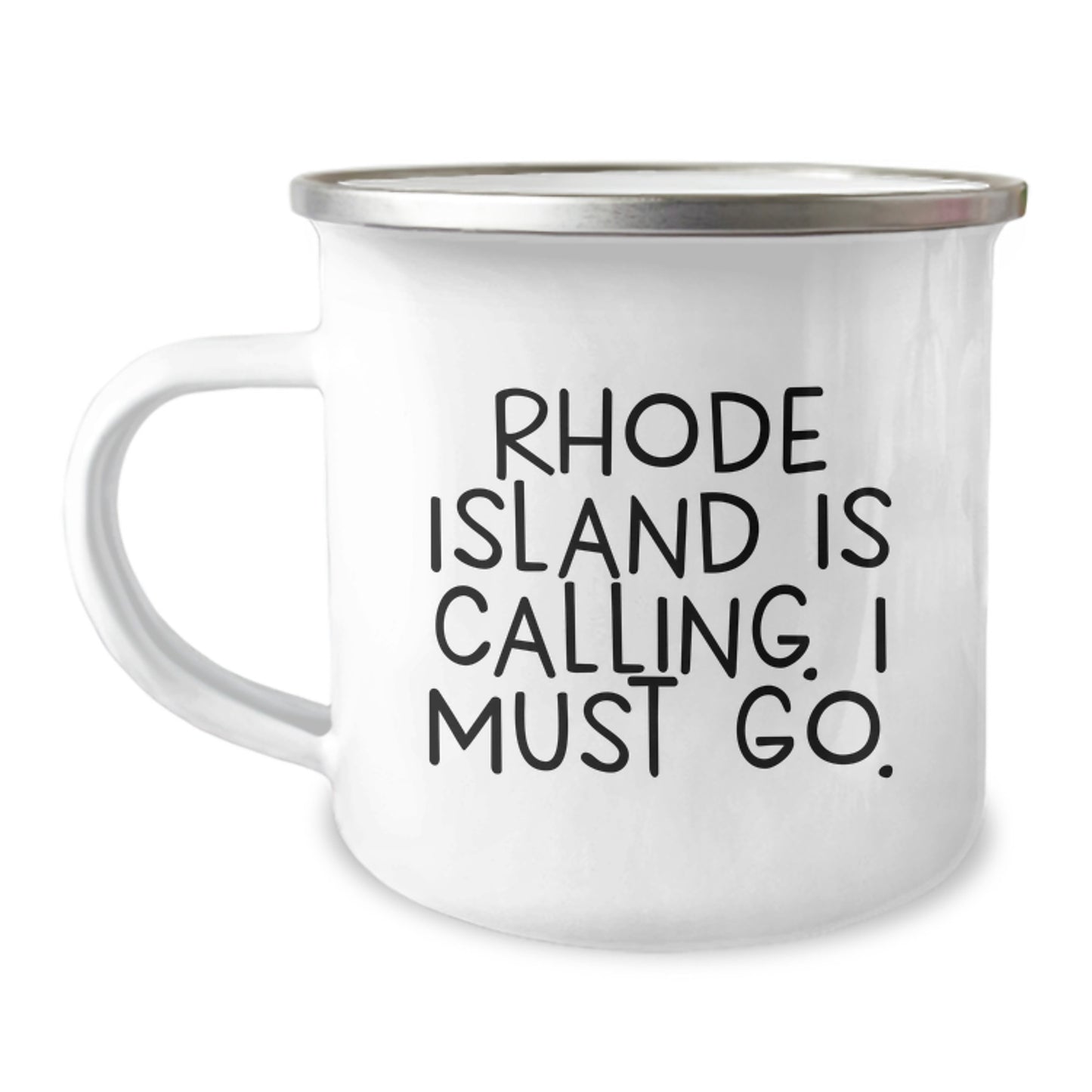 Rhode Island Camping Mug, Gifts from Friends to Rhode Island Graduates, 'Rhode Island Is Calling, I Must Go', 12 oz Stainless Steel with Enamel Finish - Image 1
