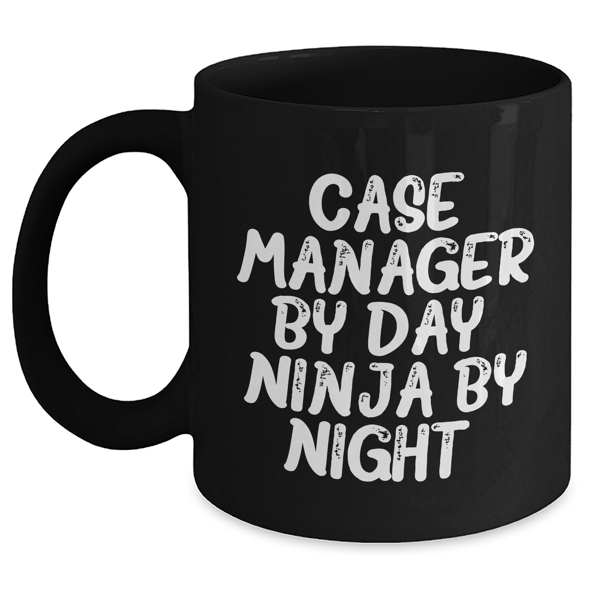 Case Manager Ninja Gifts, Funny Quote Black Coffee Mug, Father's Day Unique Gifts from Men, Gifts for Case Manager - Main