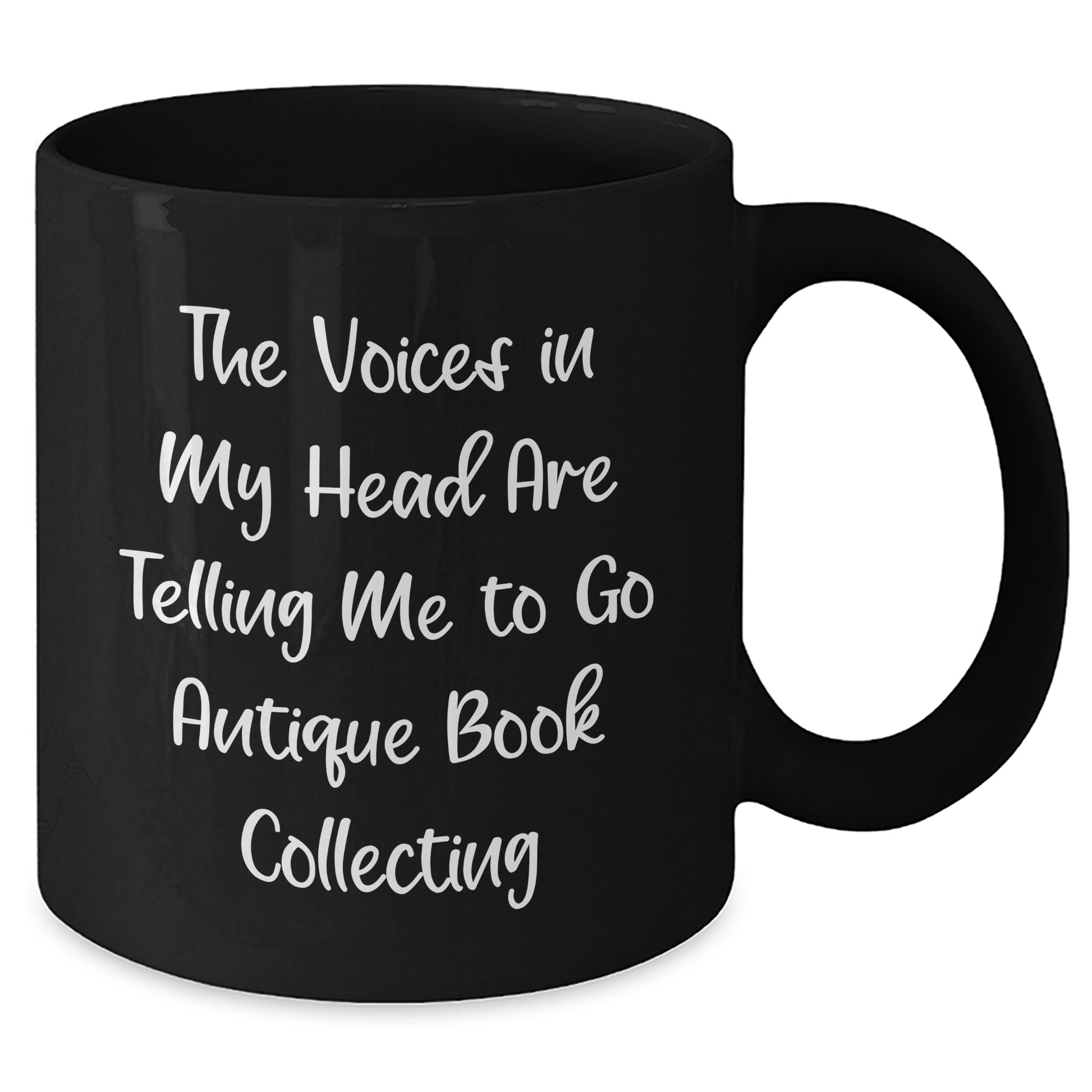 Antique Book Collecting Humor Gifts from Men to Women for Mother's Day - Black Coffee Mug with Funny Quote - Additional