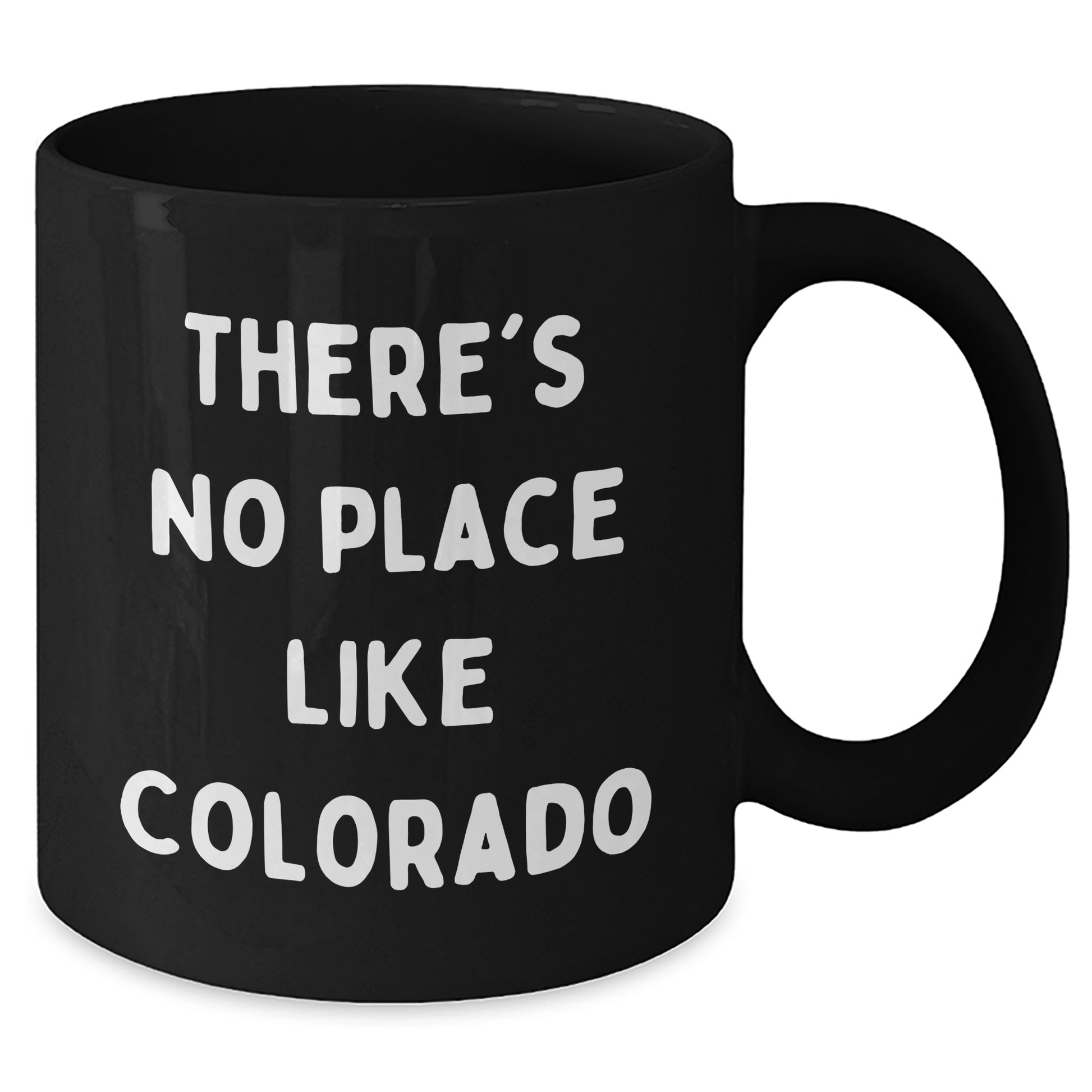 Colorado Gifts from Friends to Family - Funny Black Coffee Mug, 'There's No Place Like Colorado' - Unique Father's Day Surprise - Additional