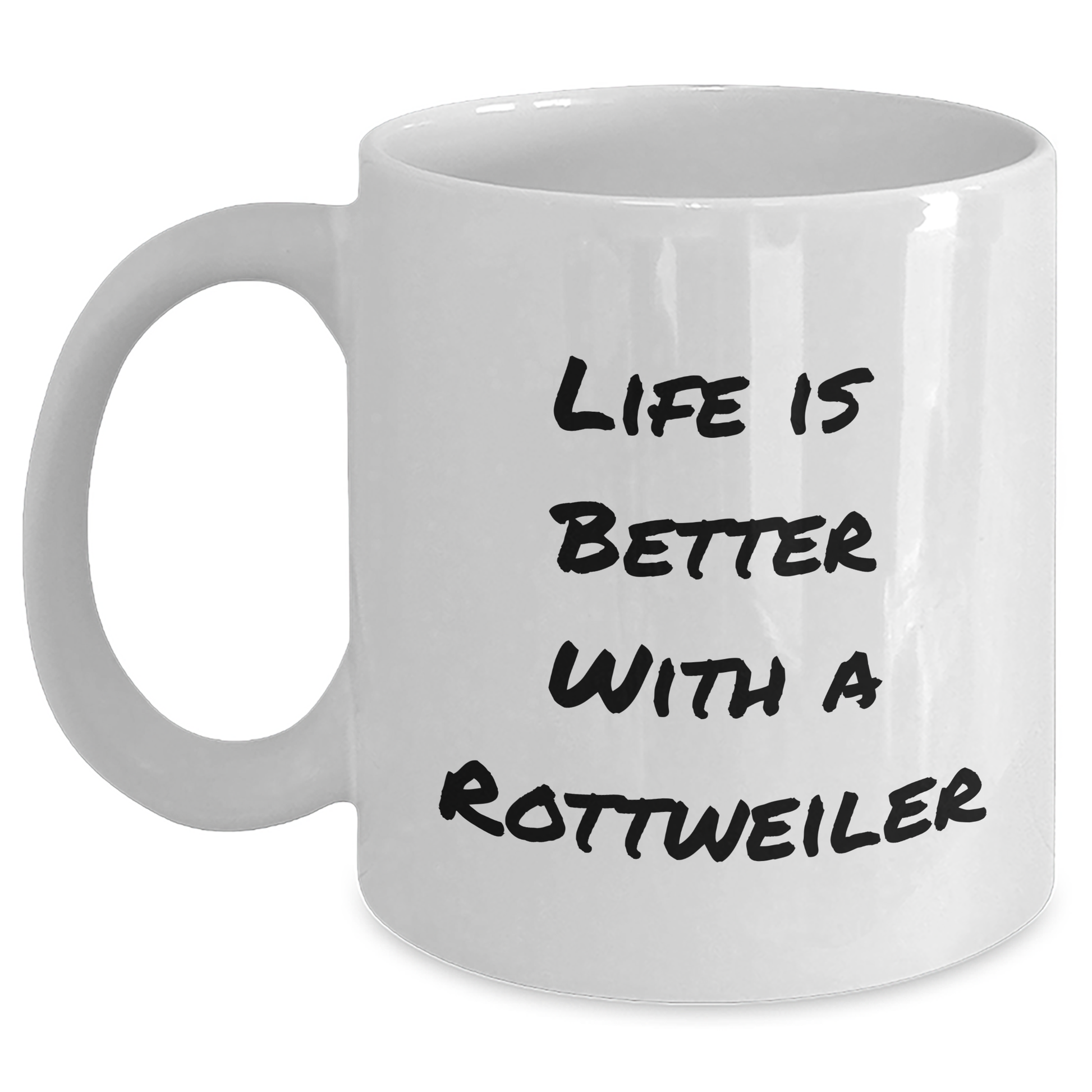 11oz/15oz Rottweiler Dog Gifts | Life Is Better With A Rottweiler | White Coffee Mug | Cute Rottweiler Dog Gifts for Father's Day Unique Gifts - Main