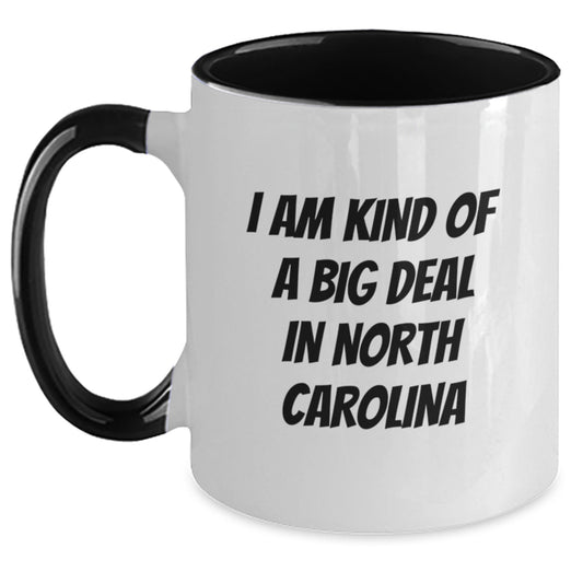 Funny North Carolina Gifts for Graduation, I Am Kind Of A Prime Selection Two Tone Coffee Mug, Gifts from Friends, Gifts for North Carolina Men - Main
