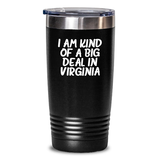Virginia Proud Gifts from Friends for Graduation, I Am Kind Of A Prime Selection In Virginia Tumbler, 20oz or 30oz Vacuum-Insulated Stainless Steel - Main