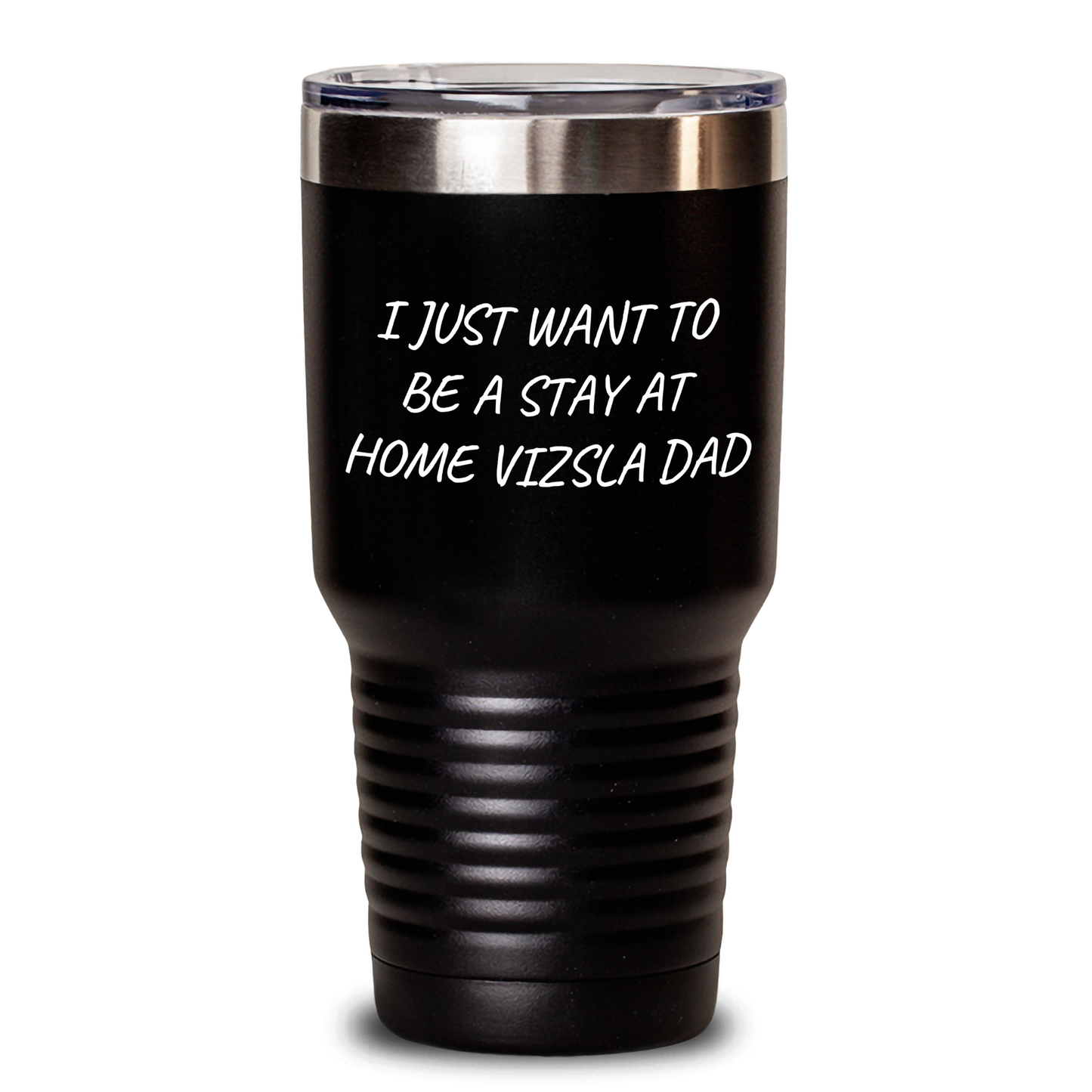 Vizsla Dad Humor Gifts, Funny Quote Tumbler for Men - 20oz or 30oz Capacity, Stainless Steel with Powder Coating, Gifts from Dad for Vizsla Dog Lovers, Unique Father's Day Unique Gifts - Main