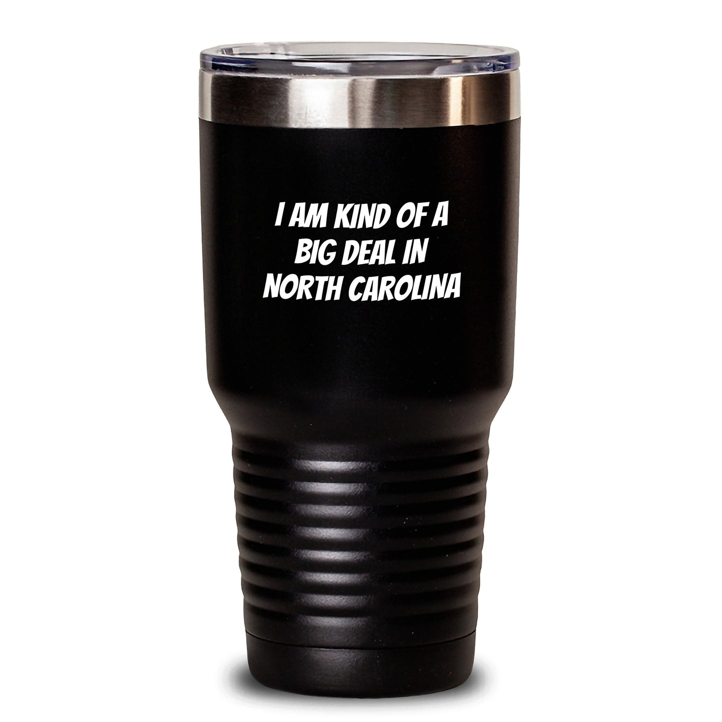 North Carolina Gifts, Funny Quote Tumbler - Gifts from Friends to North Carolina Men, 20oz or 30oz Stainless Steel Tumbler - Graduation Unique Gifts for Him - Main