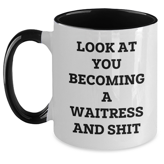 Funny Waitress Quotes Gifts from Mom for Waitress, Two Tone Coffee Mug, Mother's Day Unique Gifts - Main
