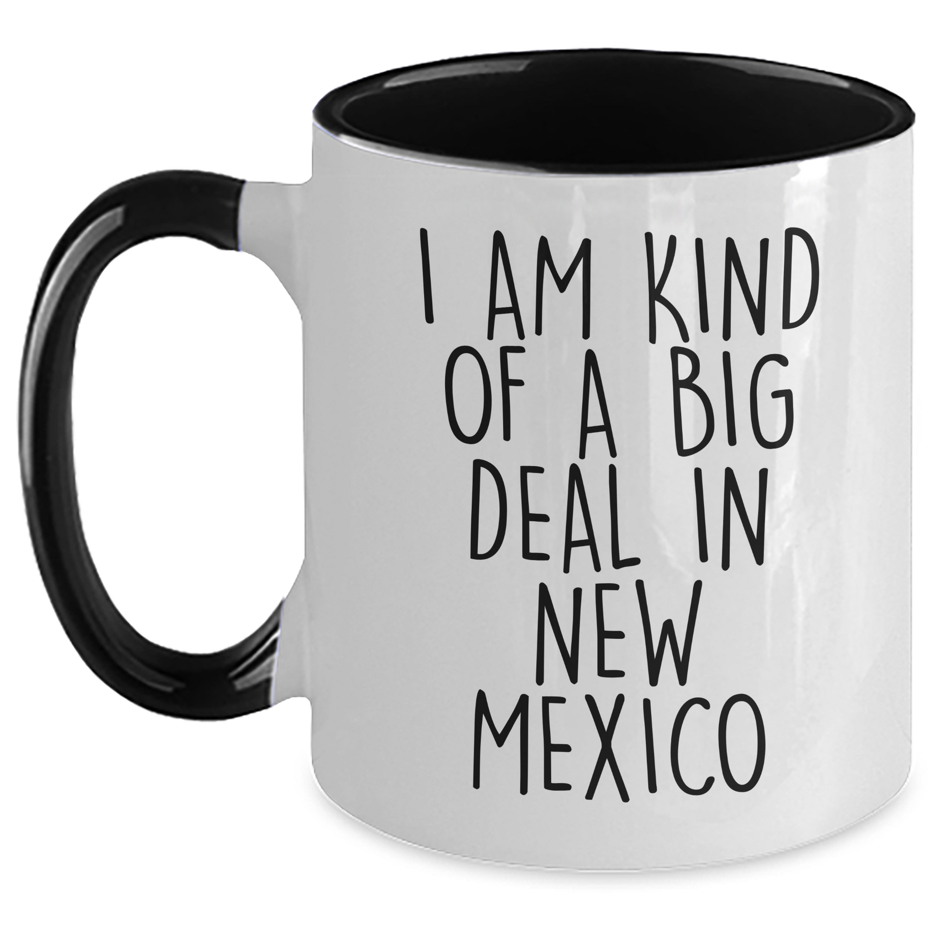 New Mexico Funny Gifts from Friends and Family, Two Tone Coffee Mugs, I Am Kind Of A Prime Selection In New Mexico, Graduation Unique Gifts - Main