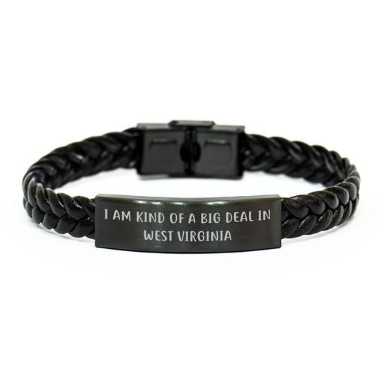 West Virginia Gifts, I Am Kind Of A Prime Selection In West Virginia Quote, Interlaced Leather Graduation Unique Gifts from Friends, Gifts for West Virginia Men, Women, and Family - Image 1