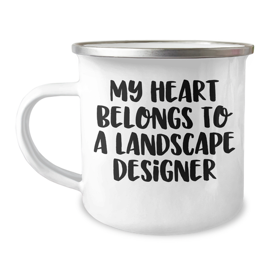Funny Landscape Designer Gifts from Mom to Her Heart, My Heart Belongs To A Landscape Designer Quote on Camping Mug, Mother's Day Unique Gifts - Image 1