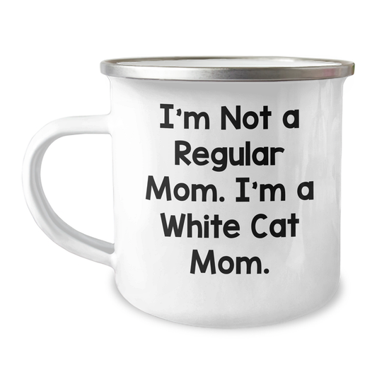 White Cat Mom Funny Camping Mug, Gifts from Mom to Dad on Father's Day, 12 oz Stainless Steel with Enamel Finish, 'I'm Not A Regular Mom. I'm A White Cat Mom.' - Image 1