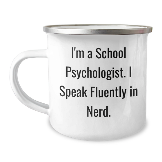 Funny School Psychologist Gifts, Enamel Camping Mug for School Psychologist Dad, Inspirational Quote, Gifts from Family, Gifts for School Psychologist Men, Unique Father's Day Unique Gifts - Image 1