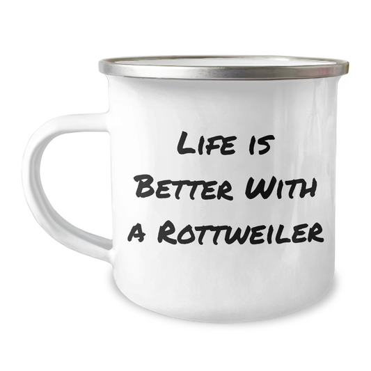 Life Is Better With A Rottweiler Camping Mug: Funny Father's Day Unique Gifts For Rottweiler Dog Lovers | 12oz Stainless Steel Enamel Camping Mug Gifts From Son, Daughter - Image 1