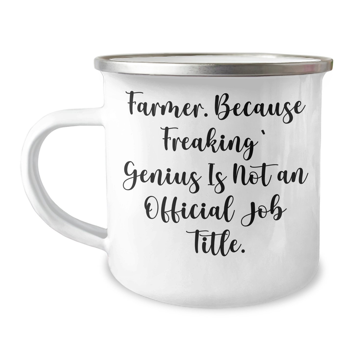 Funny Farmer Gifts: 'Farmer Because Freaking genius Is Not An Official Job Title.' Enamel Camping Mug for Mother's Day, Gifts from Mom to Dad, Unique Present for Farmer Friends, Family or Coworkers - Image 1