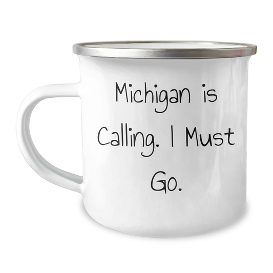 Michigan Camping Mug, Funny Quote 'Michigan Is Calling. I Must Go.' - Unique Gifts for Michigan Lovers, Graduation Mugs for Men and Women - Image 1