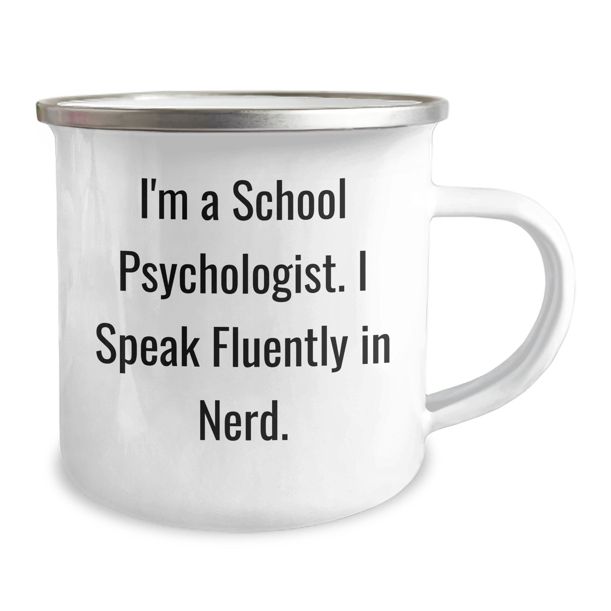 Funny School Psychologist Gifts, Enamel Camping Mug for School Psychologist Dad, Inspirational Quote, Gifts from Family, Gifts for School Psychologist Men, Unique Father's Day Unique Gifts - Image 2