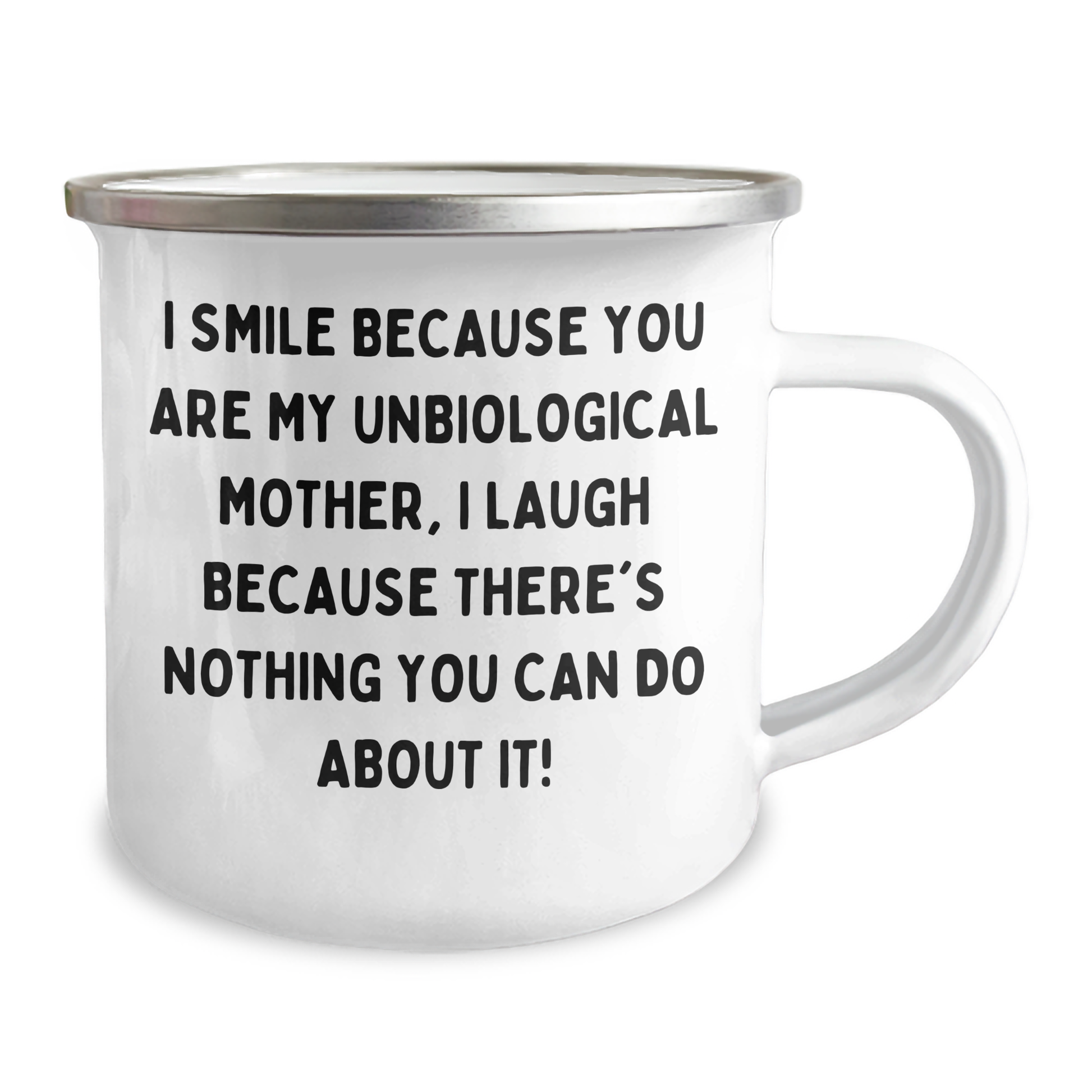 Funny Unbiological Mother Gifts from Men to Unbiological Mother - Camping Mug with Inspirational Quote, Father's Day Unique Gifts - Image 2