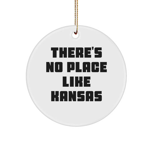 Funny Kansas Circle Ornament Gifts from Friends to Family - There's No Place Like Kansas, Christmas Unique - Image 1
