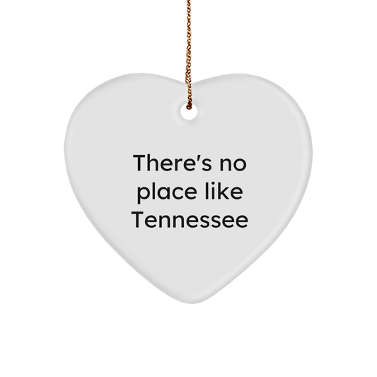 Tennessee Heart Ornament Quote 'There's No Place Like Tennessee' Gifts from Men to Women - Image 1