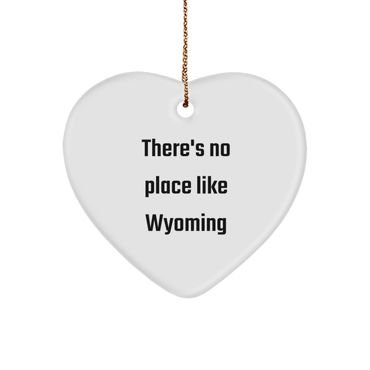 Wyoming Heart Ornament Gifts from Family to Friends - 'There's No Place Like Wyoming' Christmas Decoration - Image 1