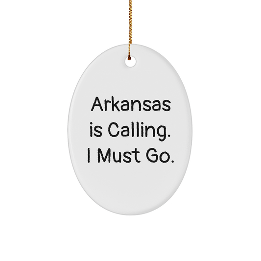 Arkansas Lovers' Oval Ornament, 'Arkansas Is Calling. I Must Go.' Funny Quote, Gifts from Friends to Family, Christmas Unique Presents - Image 1