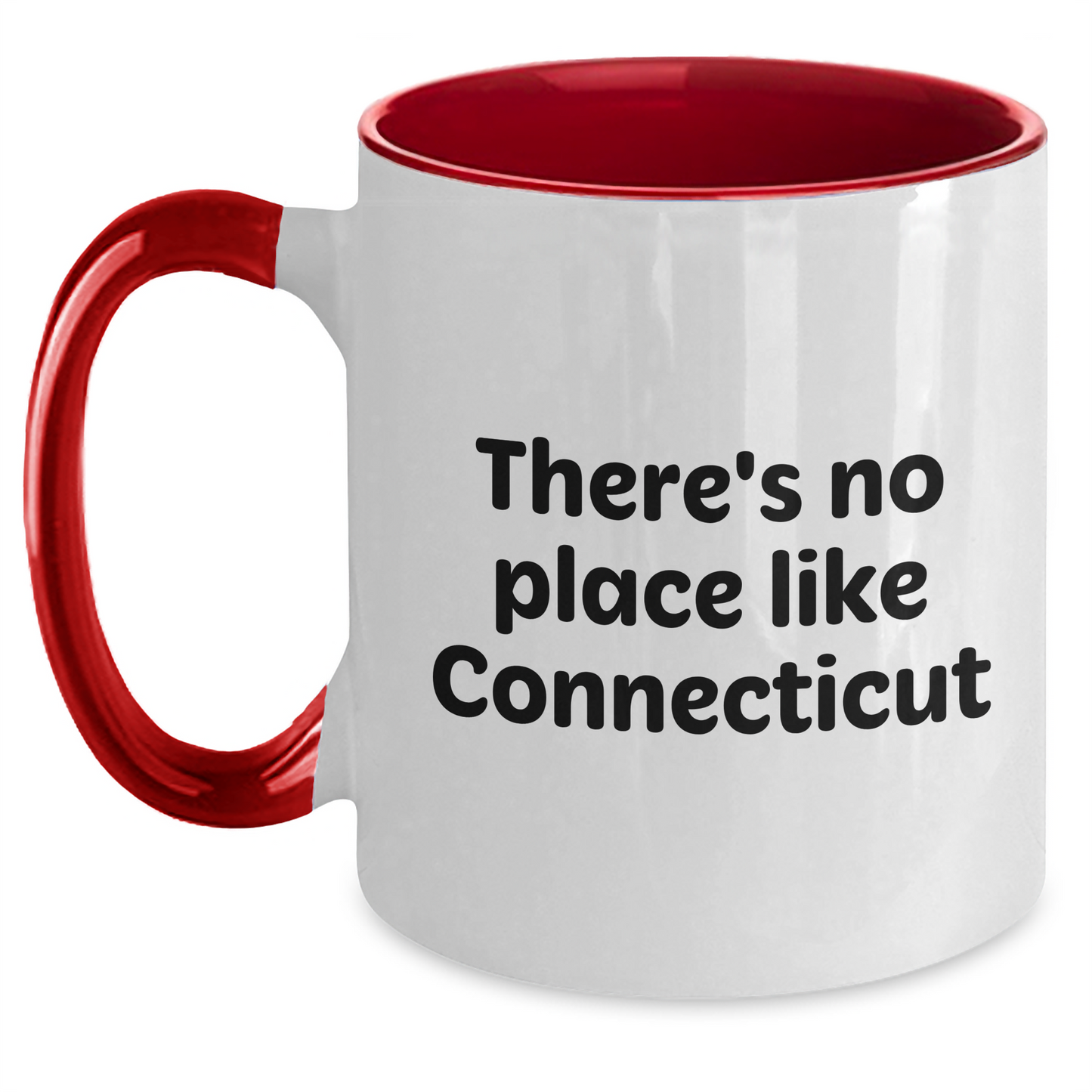 Funny Connecticut Gifts from Friends - Two Tone Coffee Mug for Men and Women - 'There's No Place Like Connecticut' Quote, Father's Day Unique Gifts - Main