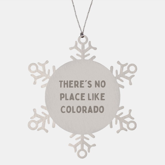 Colorado Snowflake Ornaments for Christmas Unique Gifts from Friends or Family - 'There's No Place Like Colorado' - Unique Snowflake Ornament - Image 1