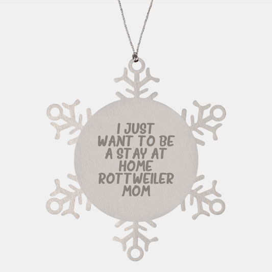 Rottweiler Dog Mom Snowflake Ornament Gifts - Funny Stay At Home Rottweiler Gifts for Christmas - Rottweiler Dog Lovers Unique Rottweiler Gifts - Image 1